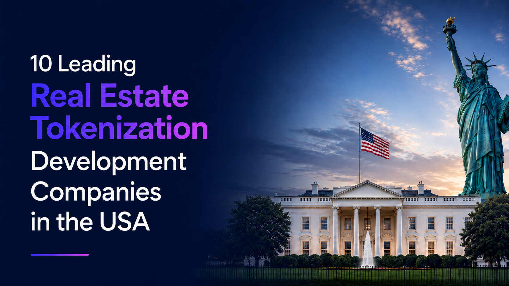 10 Leading Real Estate Tokenization Development Companies in the USA