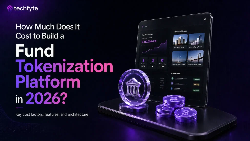 How Much Does It Cost to Build a Fund Tokenization Platform in 2026?