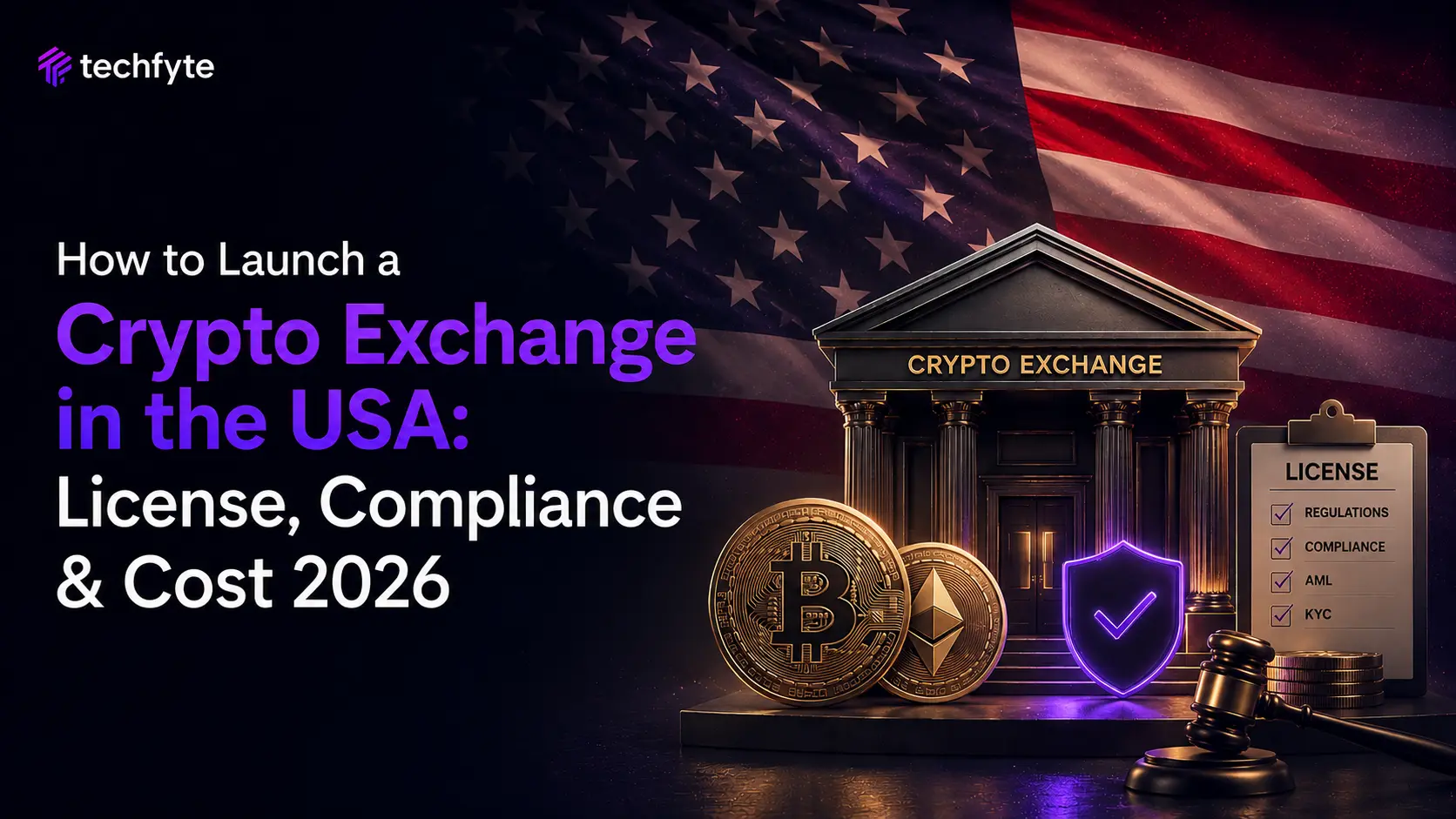 How to Launch a Crypto Exchange in the USA_ License, Compliance & Cost 2026