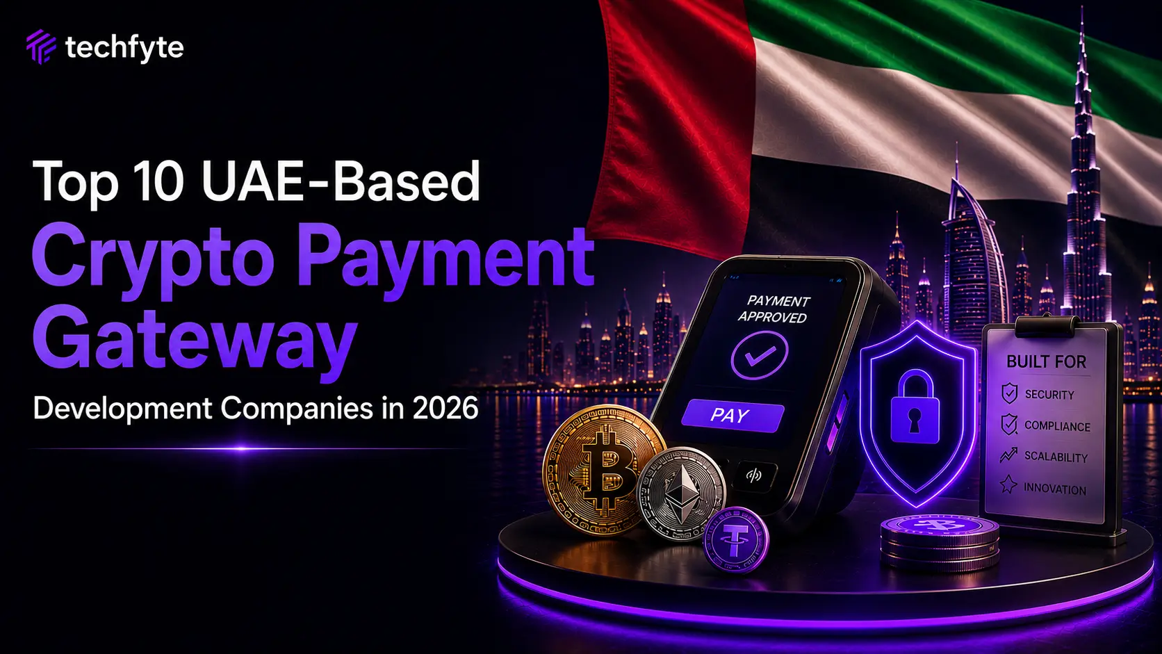 Top 10 UAE-Based Crypto Payment Gateway Development Companies in 2026