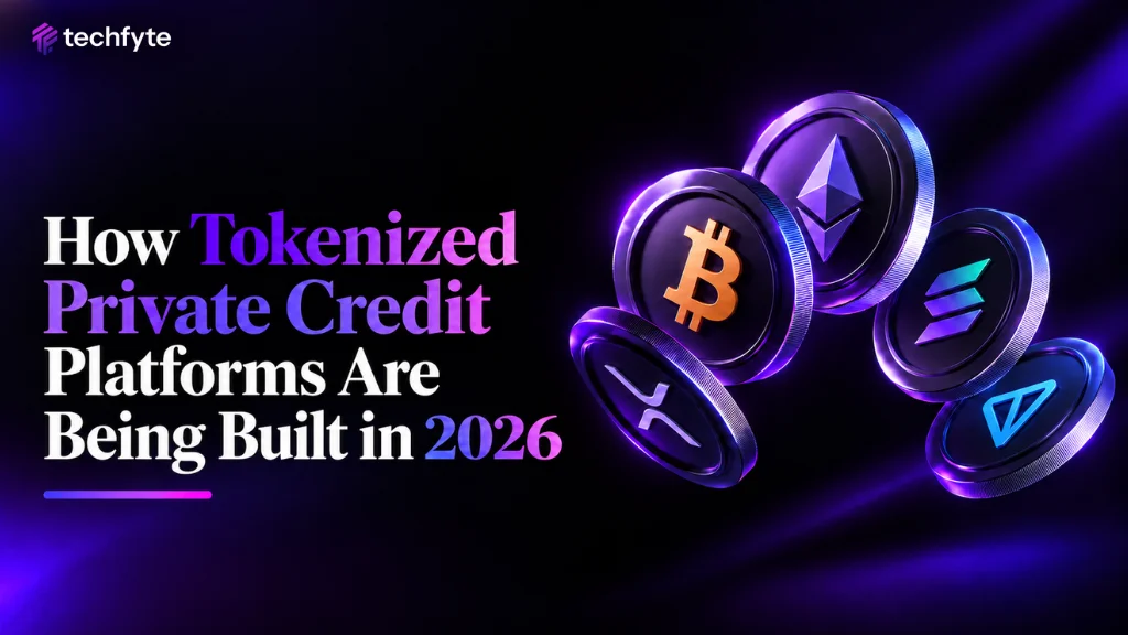How Tokenized Private Credit Platforms Are Being Built in 2026