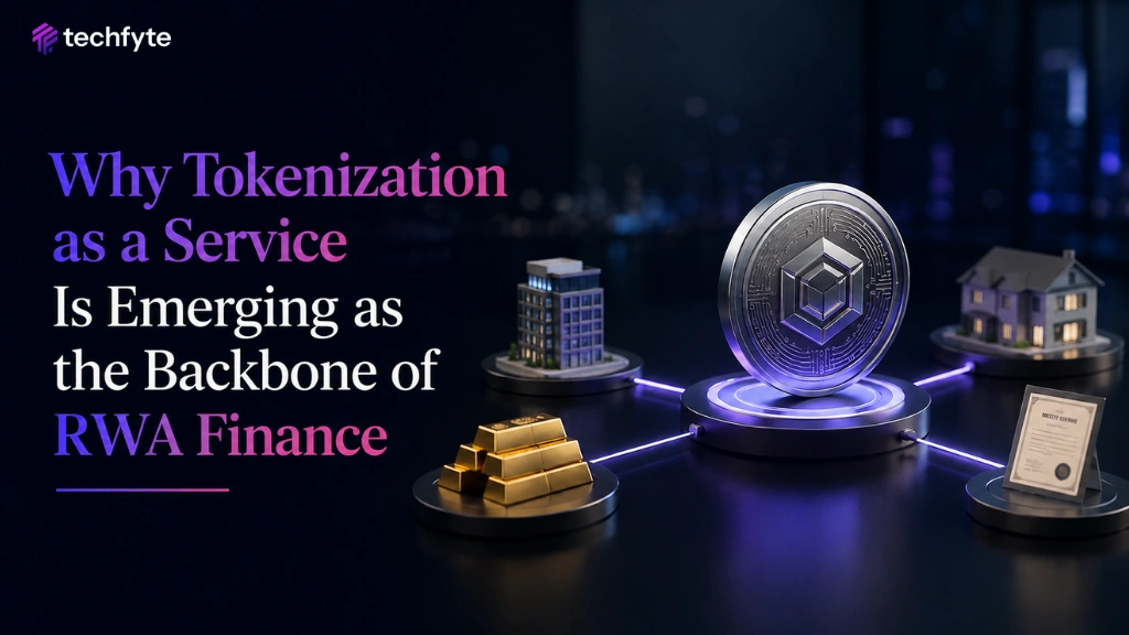 Why Tokenization as a Service Is Emerging as the Backbone of RWA Finance